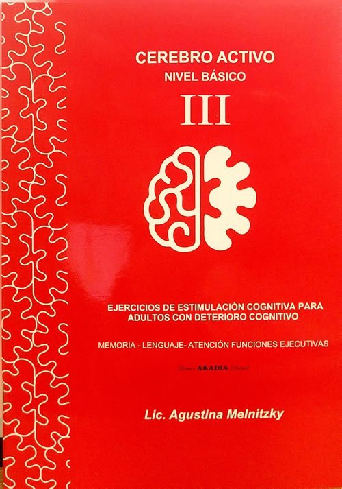 9789875705418 Cerebro activo Nivel básico III - Ejercicios de estimulación cognitiva para adultos