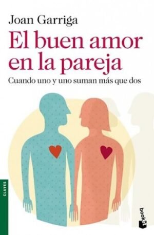 El buen amor en la pareja (Bolsillo)
