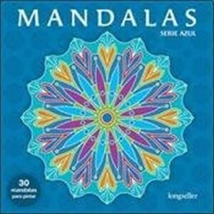 Mandalas - Serie Azul - 30 mandalas para pintar