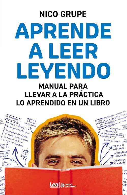 9789877188677 Aprende a Leer Leyendo. Manual para llevar a la práctica lo aprendido en un libro