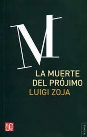 La muerte del prójimo