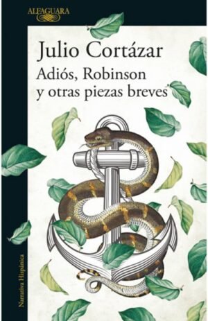 Adiós, Robinson y otras piezas breves