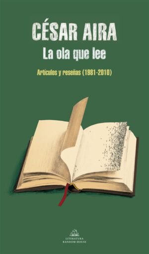 La ola que lee. Artículos y reseñas 1981-2010