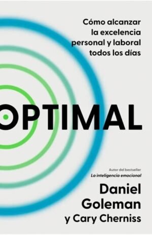 Optimal. Cómo alcanzar la exelencia personal y laboral todos los días
