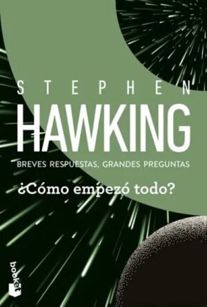 ¿Cómo empezó todo? Breves respuestas, grandes preguntas