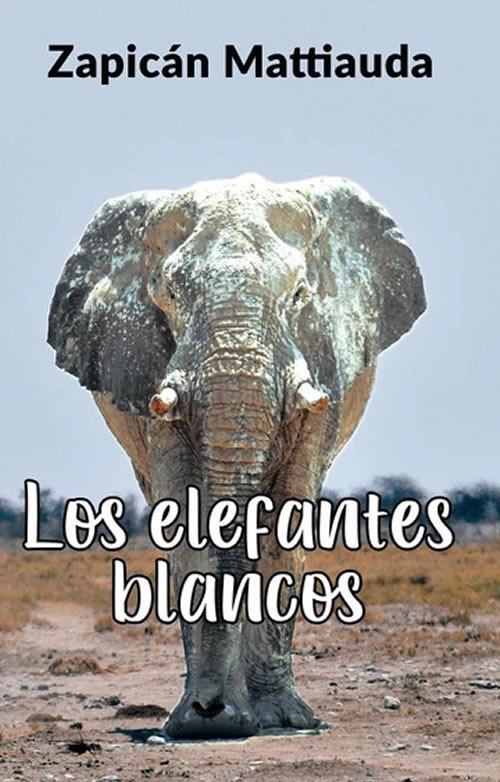 9789915414874 Los elefantes blancos