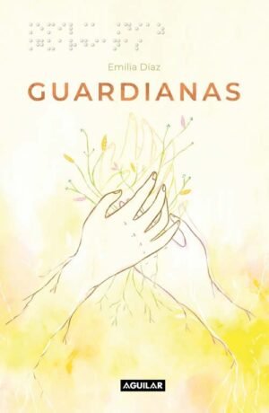 Guardianas
