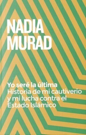 Yo seré la última