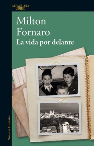 La vida por delante