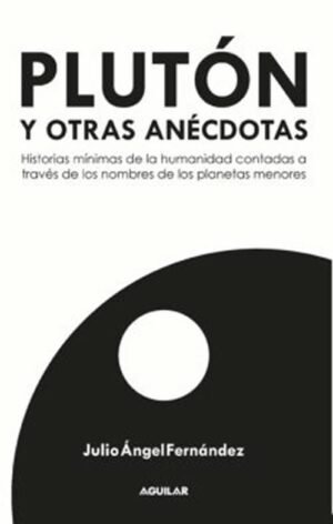 Plutón y otras anécdotas