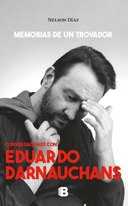 9789915681047 Memorias de un trovador. Conversaciones con Eduardo Darnauchans