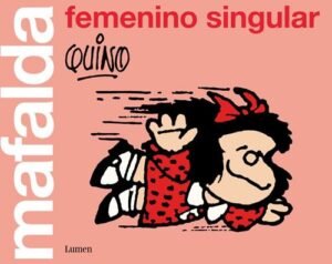 Mafalda. Femenino singular