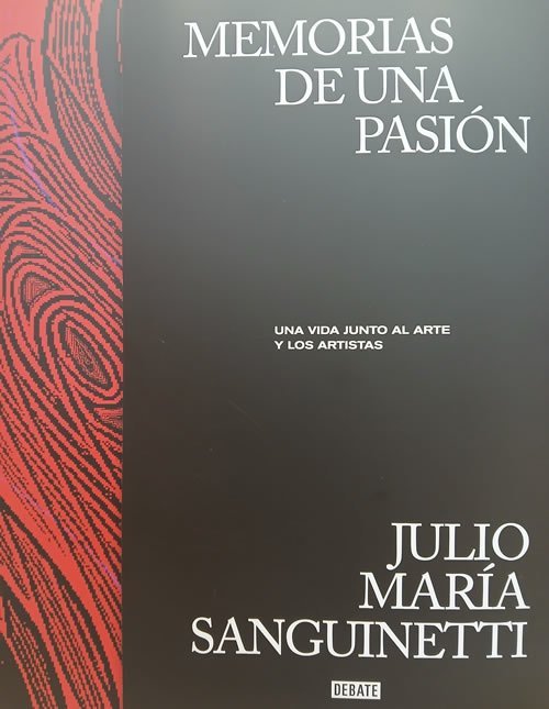 9789915690315 Memorias de una Pasión. Una vida junto al Arte y los Artistas.