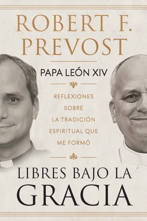 9789915707747 Libres bajo gracia. Reflexiones sobre la tradición espiritual que me formó