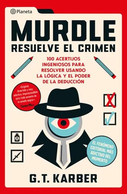 9789915713625 Murdle: Resuelve el crimen. 100 acertijos endiablados para solucionar usando la lógica
