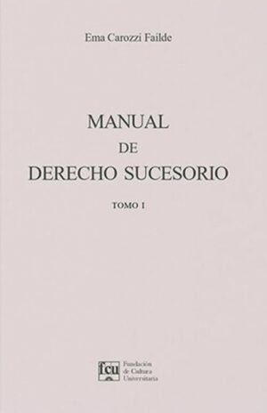T.1 MANUAL DE DERECHO SUCESORIO
