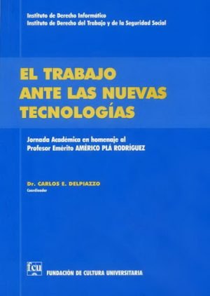 El trabajo ante las nuevas tecnologías