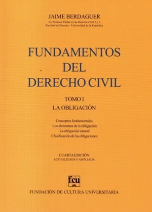 Fundamentos del derecho civil Tomo 1