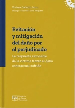 Evitación y mitigación del daño por perjudicado.
