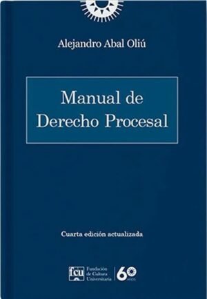Manual de Derecho Procesal. 4ta edición actualizada