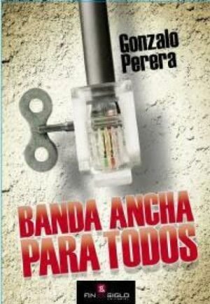 Banda ancha para todos