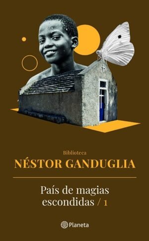 PAIS DE MAGIAS ESCONDIDAS TOMO 1