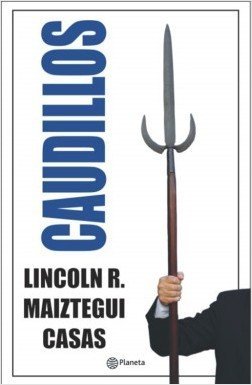 Caudillos Tomo 1