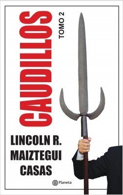 Caudillos Tomo 2