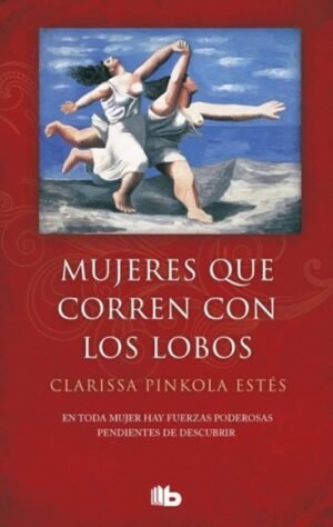 Mujeres que corren con los lobos