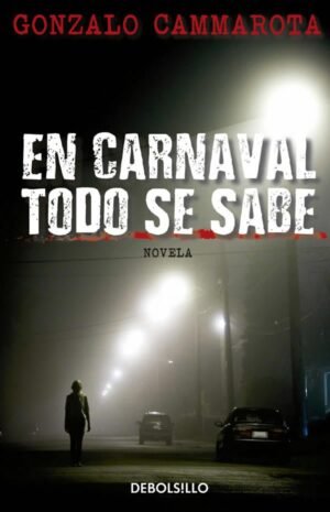 En carnaval todo se sabe