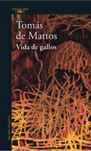 Vida de gallos