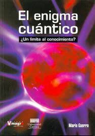 El enigma cuántico ¿Un límite al conocimiento?