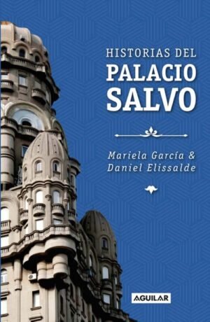 Historias del palacio salvo