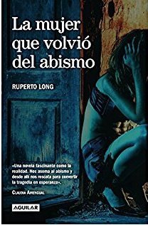 La mujer que volvió del abismo