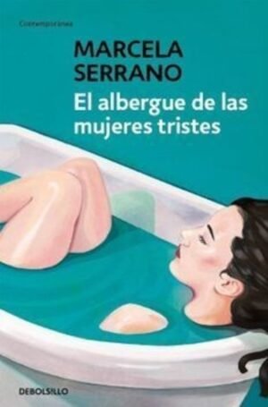 El albergue de las mujeres tristes