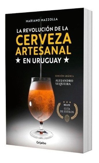 9789974903197 LA REVOLUCION DE LA CERVEZA ARTESANAL EN URUGUAY