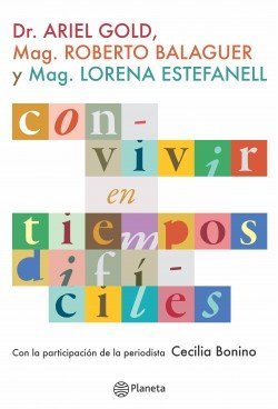 CON-VIVIR EN TIEMPOS DIFÍCILES