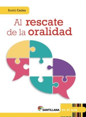 Al rescate de la oralidad