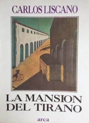 La mansión del tirano