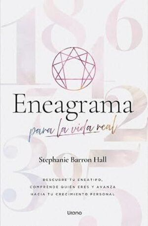 Eneagrama para la vida real.